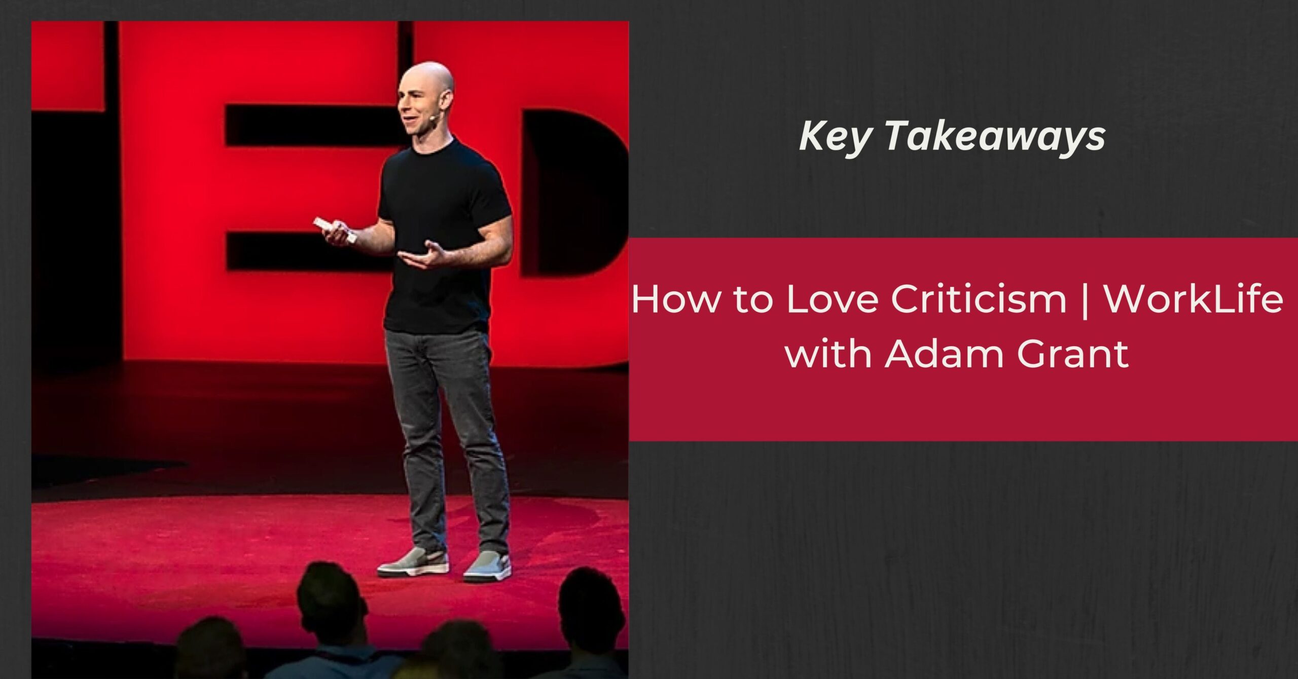 How to Love Criticism
