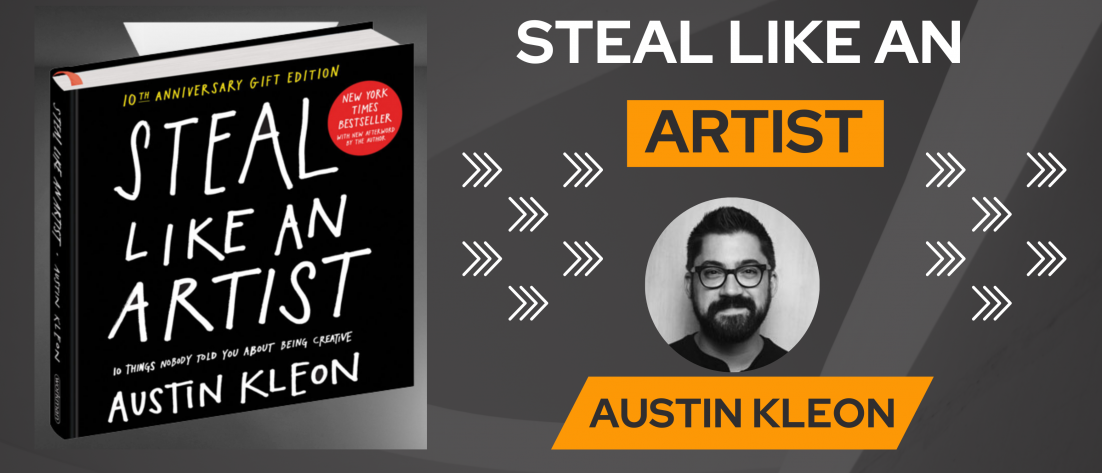 Steal Like an Artist