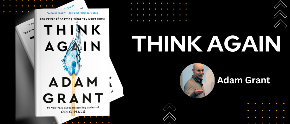 Think Again by Adam Grant