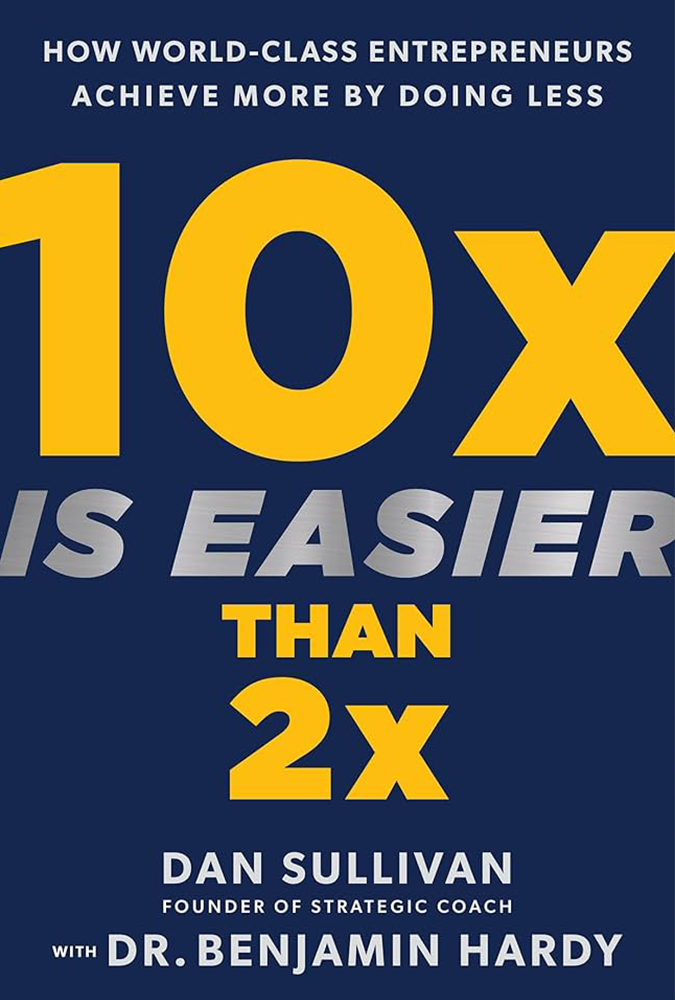 10X is easier than 2X